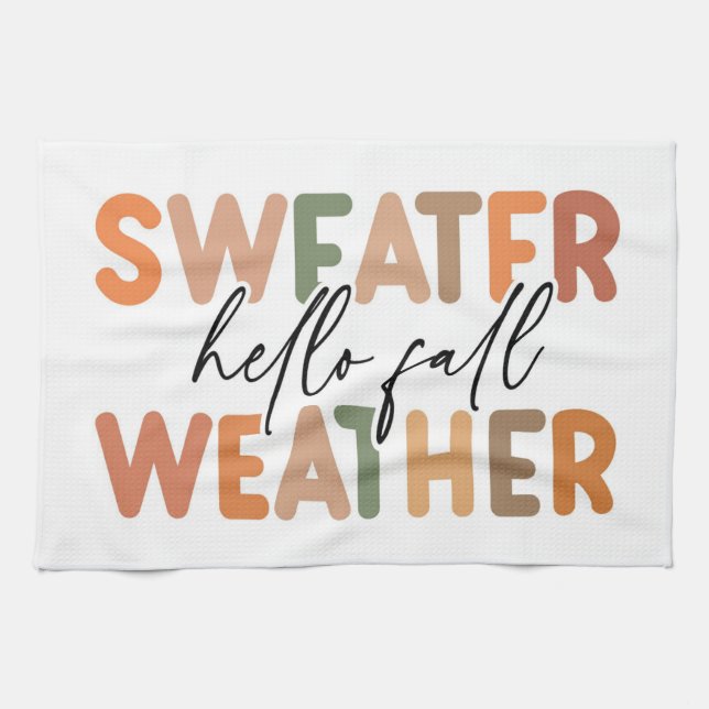 Hello Fall | Sweater Weather Kitchen Towel (Horizontal)