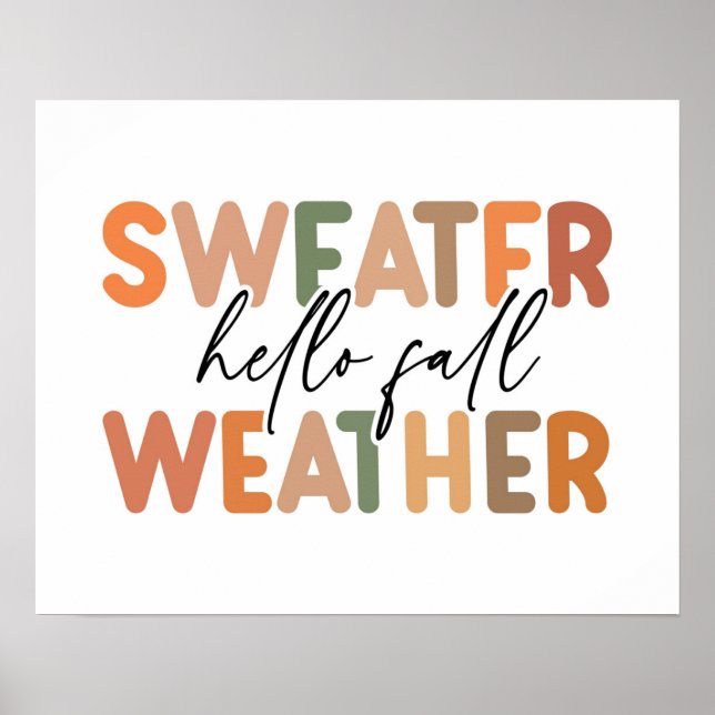 Hello Fall | Sweater Weather Poster (Front)
