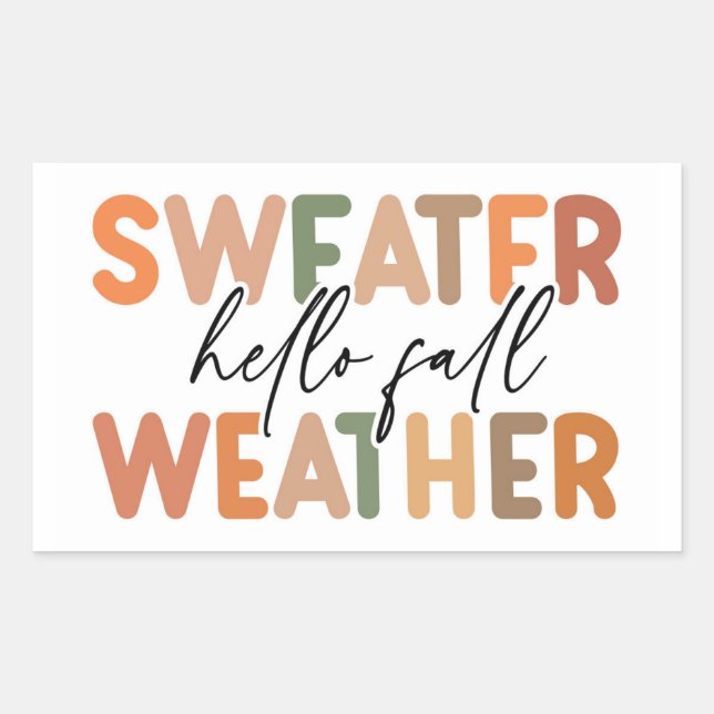 Hello Fall | Sweater Weather Sticker (Front)