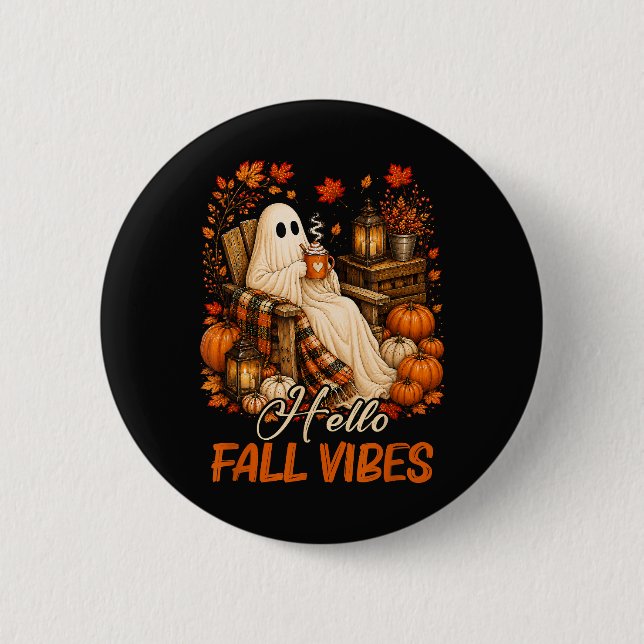 Hello Fall Vibes Ghost Cute Autumn Pumpkin 2 Inch Round Button (Front)
