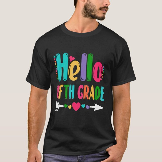 Hello Fifth Grade 2 T-Shirt (Front)