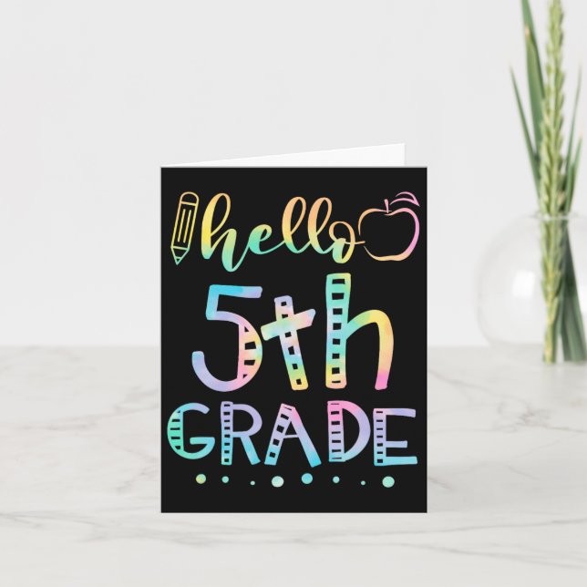 Hello Fifth Grade 5th Grade Byck To School Teacher Card (Front)