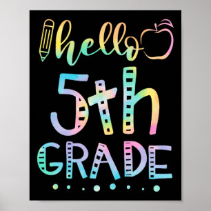 Hello Fifth Grade 5th Grade Byck To School Teacher Poster