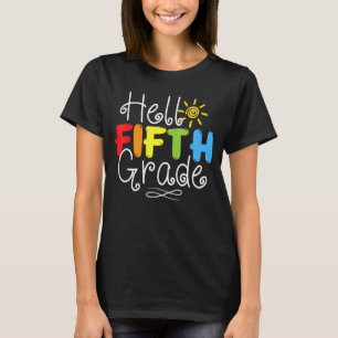Hello Fifth Grade Back To School 5th Teacher Stude T-Shirt