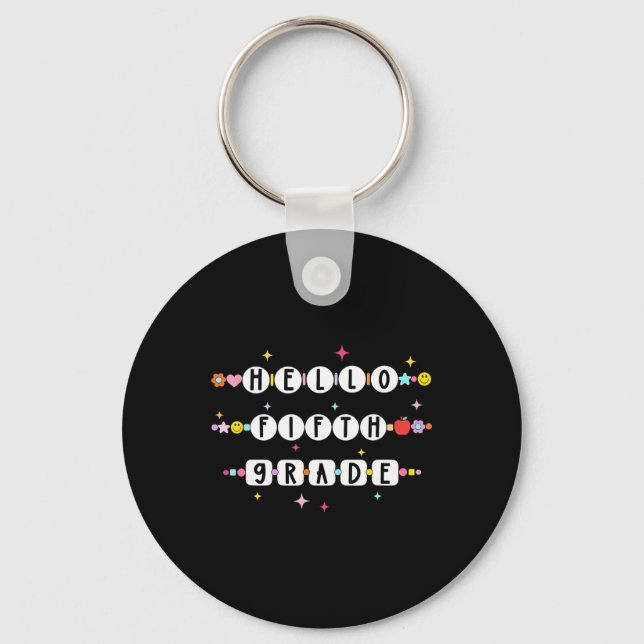 Hello Fifth Grade Friendship Bracelets Back To Sch Keychain (Front)