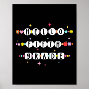 Hello Fifth Grade Friendship Bracelets Back To Sch Poster