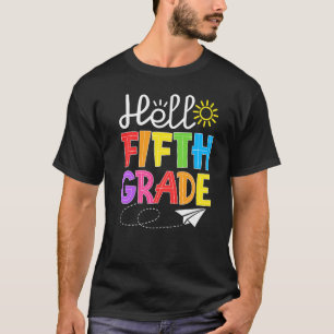 Hello Fifth Grade Fun 5Th Grade Back to School Tea T-Shirt