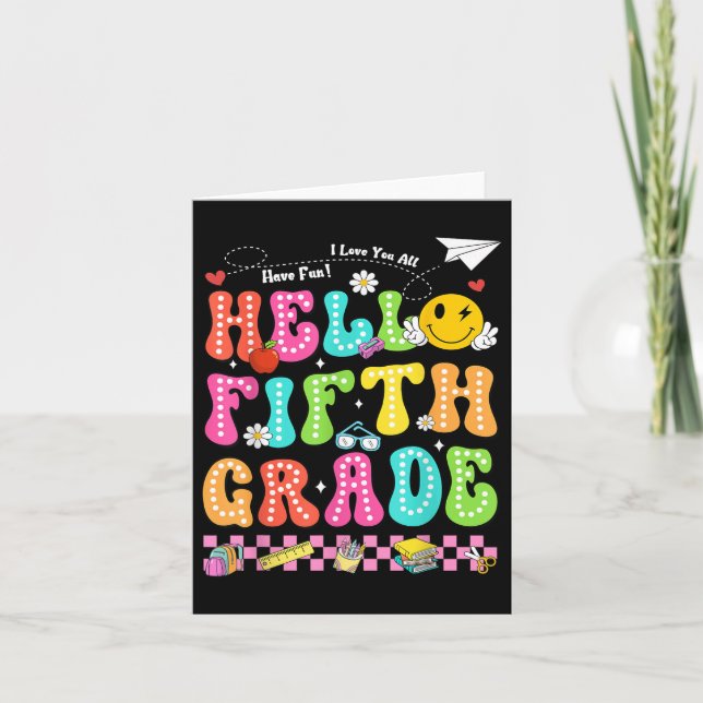 Hello Fifth Grade Smile Face Back To School Teache Card (Front)