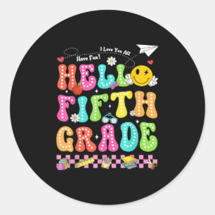 Hello Fifth Grade Smile Face Back To School Teache Classic Round Sticker