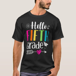 Hello Fifth Grade Teachers Back To School Team 5th T-Shirt
