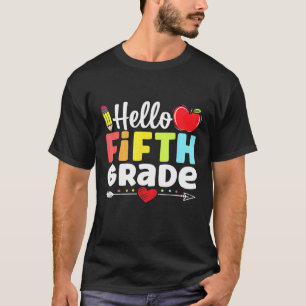 Hello Fifth Grade Team 5th Grade Back To School T-Shirt