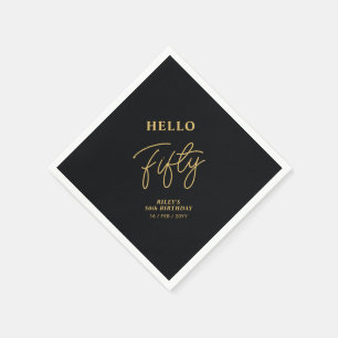 Hello Fifty   Black & Gold 50th Birthday Party Napkin