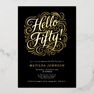 Hello Fifty! Elegant 50th Birthday party