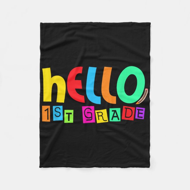 Hello First 1st Grade Back To School For Student B Fleece Blanket (Front)