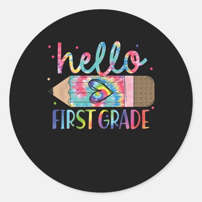 Hello First 1st Grade Back To School Teachers Kids Classic Round Sticker (Front)