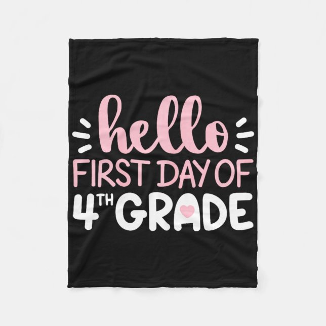 Hello First Day Of 4th Grade Team Fourth Grade Squ Fleece Blanket (Front)