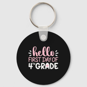Hello First Day Of 4th Grade Team Fourth Grade Squ Keychain