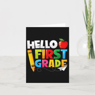 Hello First Grade 1st Grade Byck To School Card