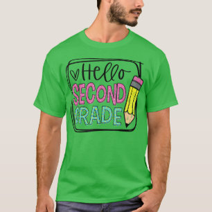 Hello First Grade 2nd Day Pencil; Happy First Day T-Shirt
