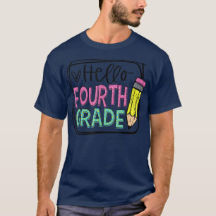 Hello First Grade 4th Day Pencil; Happy First Day T-Shirt