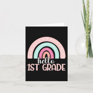 Hello First Grade Back To School 1st Grade Teacher Card