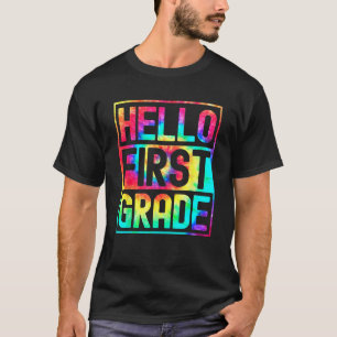 Hello First Grade Back to School 1st Grade Teacher T-Shirt