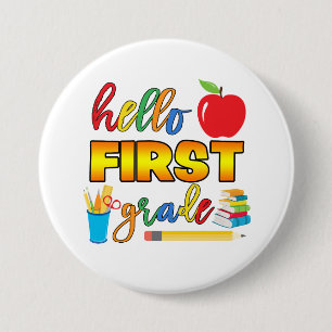 Hello First Grade Button
