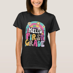 Hello First Grade Byck To School Teacher First Day T-Shirt