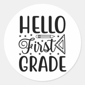 Hello First Grade Classic Round Sticker