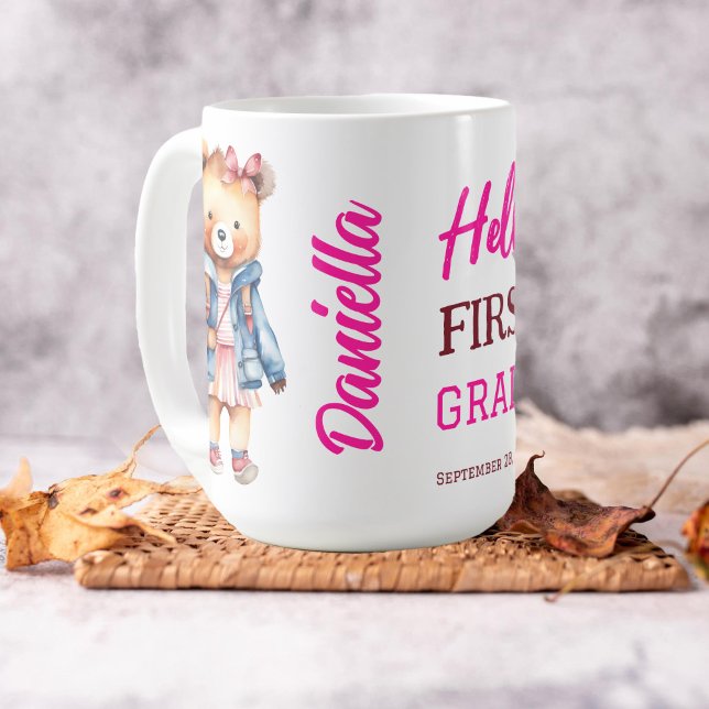 Hello first grade cute teddy bear in a jacket  coffee mug (Hello first grade personalized mug cute teddy bear girl pink grade one first school day gifts)