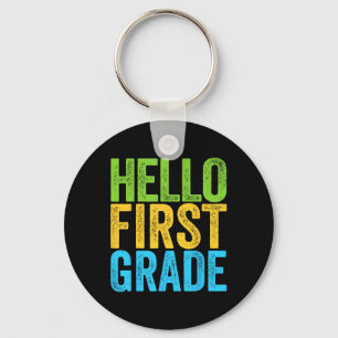 Hello First Grade Fun 1st Grade Byck To School  Keychain