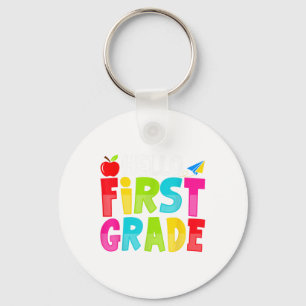 Hello First Grade Funny Back To School 1st Graders Keychain