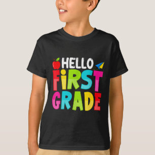 Hello First Grade Funny Back To School 1st Graders T-Shirt