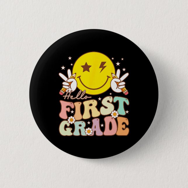 Hello First Grade Hippie Smile Face 1st Grade Back 2 Inch Round Button (Front)
