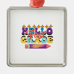 Hello First Grade Metal Ornament