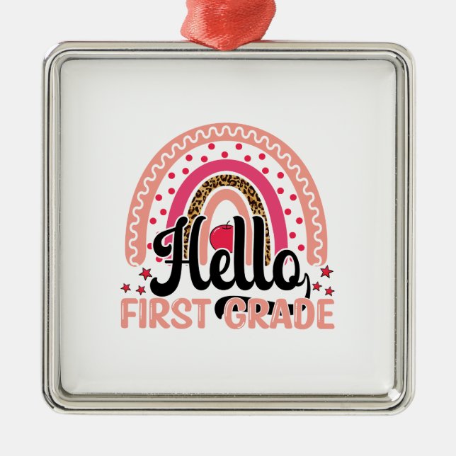 Hello First Grade Metal Ornament (Front)