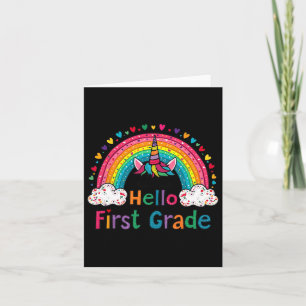 Hello First Grade Rainbow Cute Unicorn Teacher Kid Card
