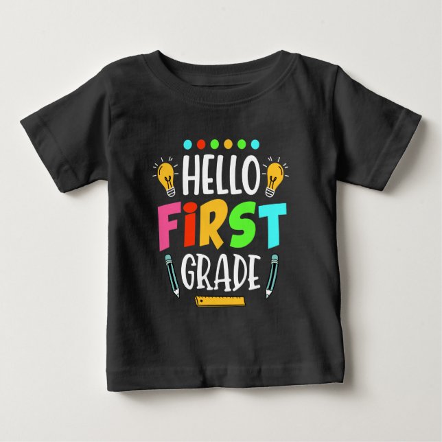 Hello First Grade School Teacher First Day T-Shirt (Front)