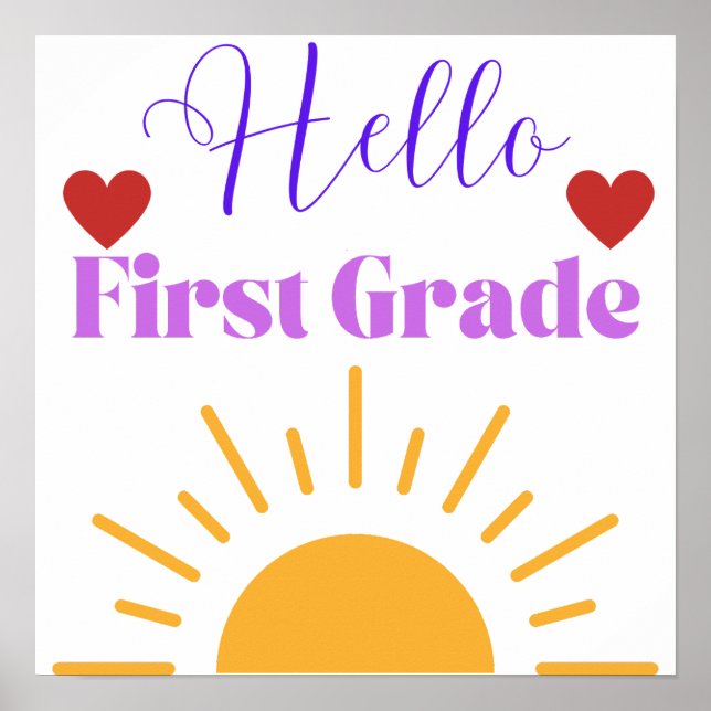 "Hello First Grade" Sunshine Classroom Poster (Front)