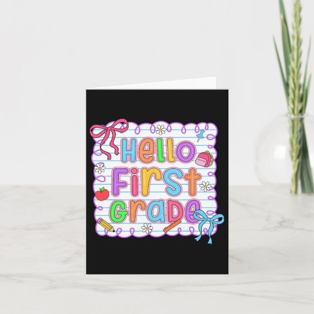 Hello First Grade Team 1st Grade Back To School Te Card (Front)
