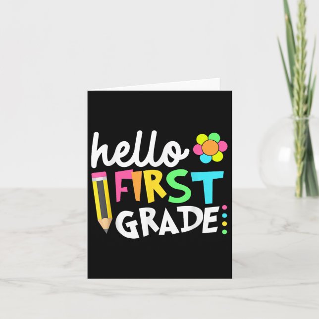 Hello First Grade Team 1st Grade Back To School Te Card (Front)