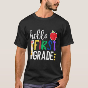 Hello First Grade Team 1St Grade Back To School Te T-Shirt