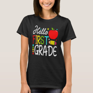 Hello First Grade Team 1st Grade Back To School Te T-Shirt