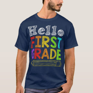 Hello First Grade Team 1st Grade Back To School Te T-Shirt