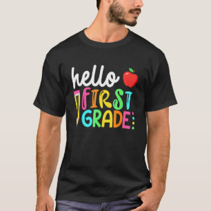 Hello First Grade Team 1st Grade Back To School Te T-Shirt
