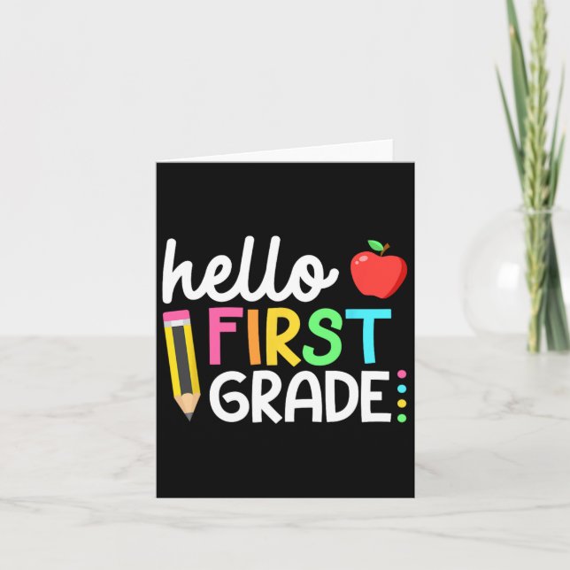 Hello First Grade Team 1st Grade Byck To School Te Card (Front)