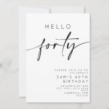 Hello Forty 40th Birthday