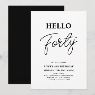 Hello Forty Black & White 40th Birthday Party Invitation