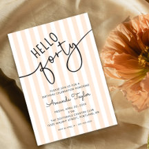 Hello Forty Modern Script Chic 40th Birthday Party