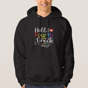 Hello Fourth Grade 4th Grade Teacher Student Hoodie